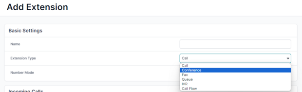Select the Conference mode using the button in the Extension type window.
