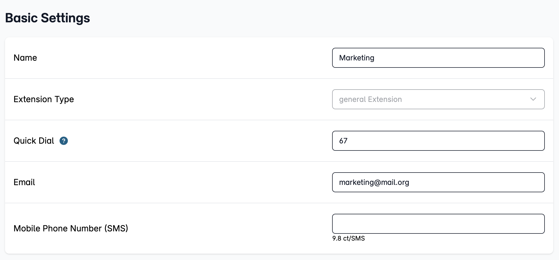 Basic settings of the extension To specify the basic settings of your extension, a name, the extension type and a call number mode are given.